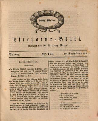 Morgenblatt für gebildete Stände. Literatur-Blatt (Morgenblatt für gebildete Stände) Montag 19. Dezember 1831