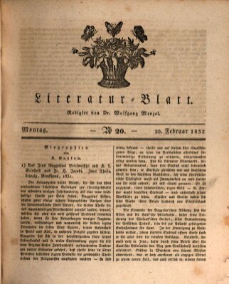 Morgenblatt für gebildete Stände. Literatur-Blatt (Morgenblatt für gebildete Stände) Montag 20. Februar 1832