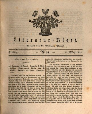 Morgenblatt für gebildete Stände. Literatur-Blatt (Morgenblatt für gebildete Stände) Freitag 23. März 1832