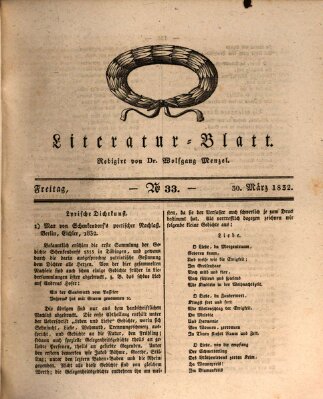 Morgenblatt für gebildete Stände. Literatur-Blatt (Morgenblatt für gebildete Stände) Freitag 30. März 1832