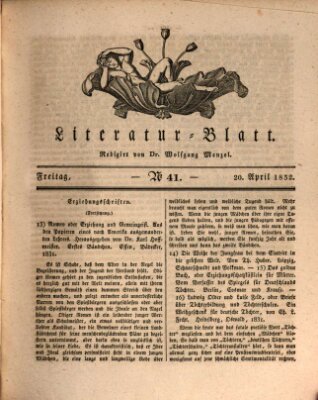 Morgenblatt für gebildete Stände. Literatur-Blatt (Morgenblatt für gebildete Stände) Freitag 20. April 1832