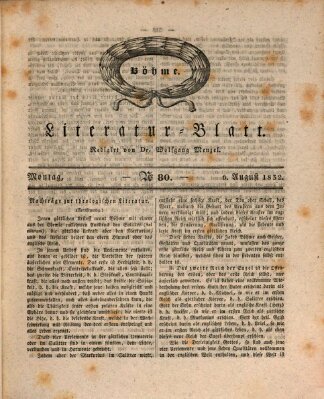 Morgenblatt für gebildete Stände. Literatur-Blatt (Morgenblatt für gebildete Stände) Montag 6. August 1832