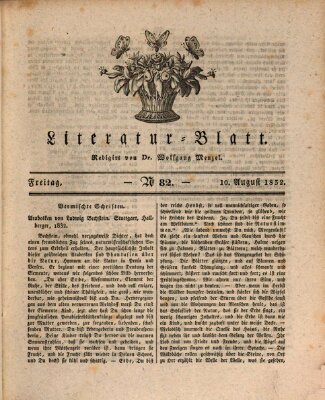 Morgenblatt für gebildete Stände. Literatur-Blatt (Morgenblatt für gebildete Stände) Freitag 10. August 1832