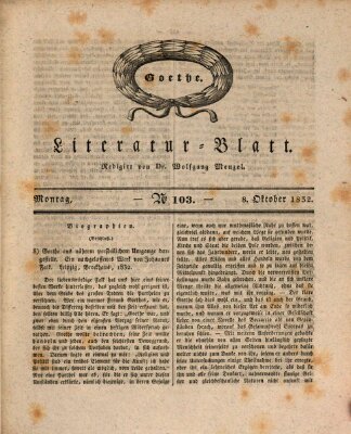 Morgenblatt für gebildete Stände. Literatur-Blatt (Morgenblatt für gebildete Stände) Montag 8. Oktober 1832