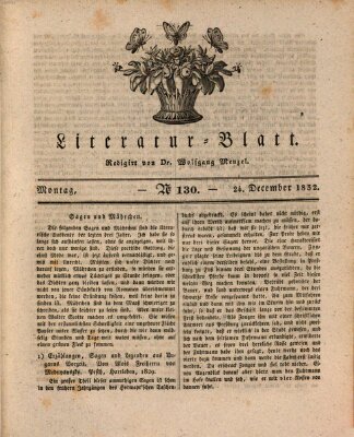 Morgenblatt für gebildete Stände. Literatur-Blatt (Morgenblatt für gebildete Stände) Montag 24. Dezember 1832