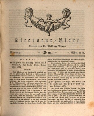 Morgenblatt für gebildete Stände. Literatur-Blatt (Morgenblatt für gebildete Stände) Montag 4. März 1833