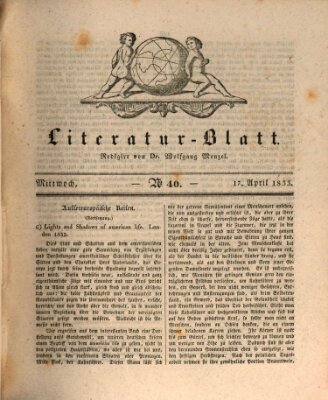 Morgenblatt für gebildete Stände. Literatur-Blatt (Morgenblatt für gebildete Stände) Mittwoch 17. April 1833