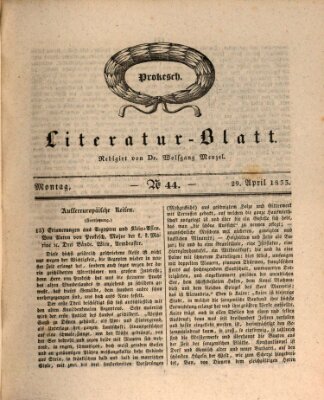 Morgenblatt für gebildete Stände. Literatur-Blatt (Morgenblatt für gebildete Stände) Montag 29. April 1833