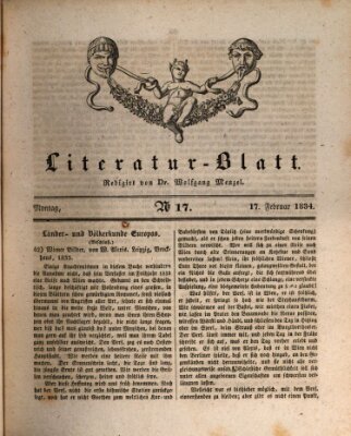 Morgenblatt für gebildete Stände. Literatur-Blatt (Morgenblatt für gebildete Stände) Montag 17. Februar 1834