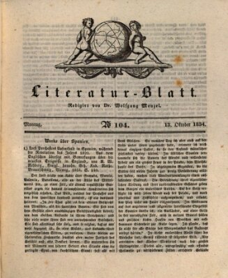 Morgenblatt für gebildete Stände. Literatur-Blatt (Morgenblatt für gebildete Stände) Montag 13. Oktober 1834