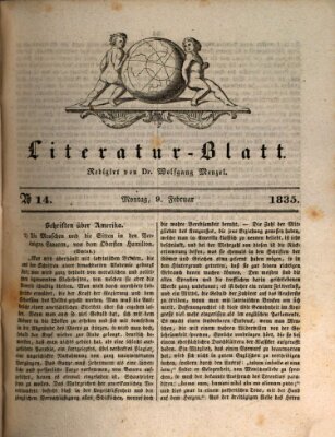 Morgenblatt für gebildete Stände. Literatur-Blatt (Morgenblatt für gebildete Stände) Montag 9. Februar 1835