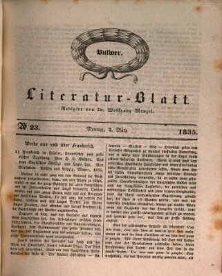 Morgenblatt für gebildete Stände. Literatur-Blatt (Morgenblatt für gebildete Stände) Montag 2. März 1835