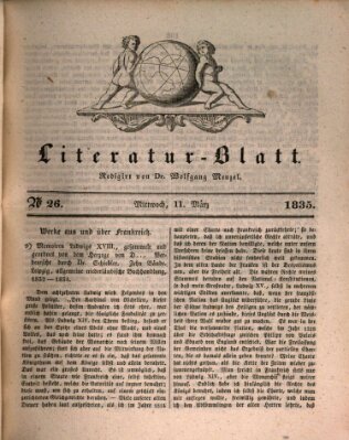 Morgenblatt für gebildete Stände. Literatur-Blatt (Morgenblatt für gebildete Stände) Mittwoch 11. März 1835