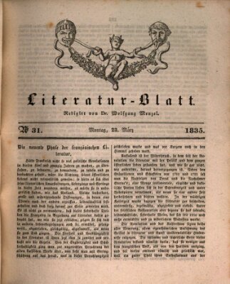 Morgenblatt für gebildete Stände. Literatur-Blatt (Morgenblatt für gebildete Stände) Montag 23. März 1835