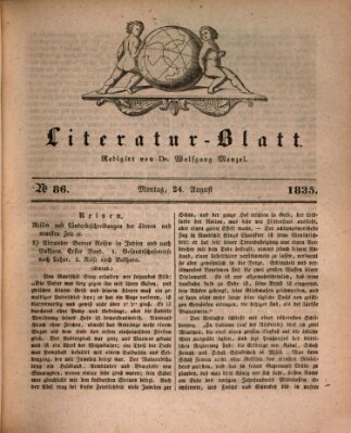 Morgenblatt für gebildete Stände. Literatur-Blatt (Morgenblatt für gebildete Stände) Montag 24. August 1835