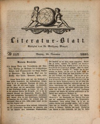 Morgenblatt für gebildete Stände. Literatur-Blatt (Morgenblatt für gebildete Stände) Montag 16. November 1835