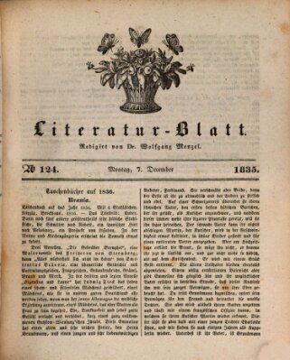 Morgenblatt für gebildete Stände. Literatur-Blatt (Morgenblatt für gebildete Stände) Montag 7. Dezember 1835