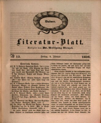 Morgenblatt für gebildete Stände. Literatur-Blatt (Morgenblatt für gebildete Stände) Freitag 5. Februar 1836