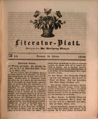 Morgenblatt für gebildete Stände. Literatur-Blatt (Morgenblatt für gebildete Stände) Mittwoch 10. Februar 1836