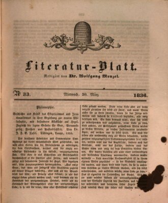 Morgenblatt für gebildete Stände. Literatur-Blatt (Morgenblatt für gebildete Stände) Mittwoch 30. März 1836