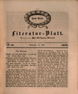 Morgenblatt für gebildete Stände. Literatur-Blatt (Morgenblatt für gebildete Stände) Mittwoch 11. Mai 1836