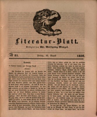 Morgenblatt für gebildete Stände. Literatur-Blatt (Morgenblatt für gebildete Stände) Freitag 12. August 1836