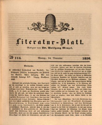 Morgenblatt für gebildete Stände. Literatur-Blatt (Morgenblatt für gebildete Stände) Montag 14. November 1836