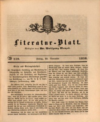 Morgenblatt für gebildete Stände. Literatur-Blatt (Morgenblatt für gebildete Stände) Freitag 25. November 1836