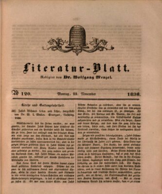 Morgenblatt für gebildete Stände. Literatur-Blatt (Morgenblatt für gebildete Stände) Montag 28. November 1836