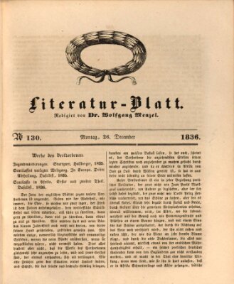 Morgenblatt für gebildete Stände. Literatur-Blatt (Morgenblatt für gebildete Stände) Montag 26. Dezember 1836