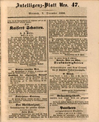 Morgenblatt für gebildete Stände. Literatur-Blatt (Morgenblatt für gebildete Stände) Mittwoch 7. Dezember 1836