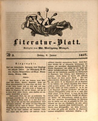 Morgenblatt für gebildete Leser. Literaturblatt (Morgenblatt für gebildete Stände) Freitag 6. Januar 1837