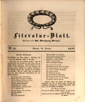 Morgenblatt für gebildete Leser. Literaturblatt (Morgenblatt für gebildete Stände) Montag 20. Februar 1837