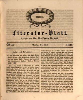Morgenblatt für gebildete Leser. Literaturblatt (Morgenblatt für gebildete Stände) Montag 24. April 1837