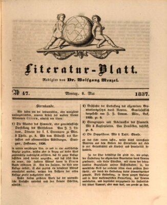 Morgenblatt für gebildete Leser. Literaturblatt (Morgenblatt für gebildete Stände) Montag 8. Mai 1837