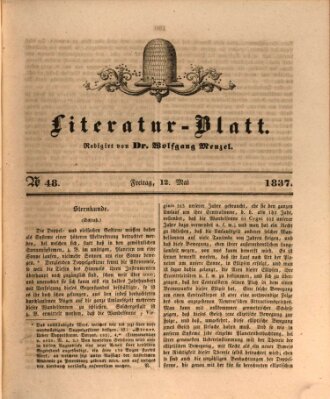 Morgenblatt für gebildete Leser. Literaturblatt (Morgenblatt für gebildete Stände) Freitag 12. Mai 1837