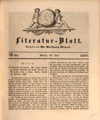 Morgenblatt für gebildete Leser. Literaturblatt (Morgenblatt für gebildete Stände) Montag 26. Juni 1837