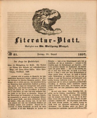 Morgenblatt für gebildete Leser. Literaturblatt (Morgenblatt für gebildete Stände) Freitag 11. August 1837