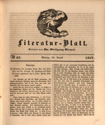 Morgenblatt für gebildete Leser. Literaturblatt (Morgenblatt für gebildete Stände) Montag 14. August 1837