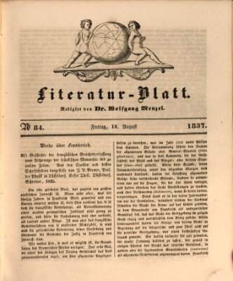 Morgenblatt für gebildete Leser. Literaturblatt (Morgenblatt für gebildete Stände) Freitag 18. August 1837