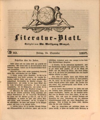 Morgenblatt für gebildete Leser. Literaturblatt (Morgenblatt für gebildete Stände) Freitag 15. September 1837