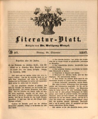 Morgenblatt für gebildete Leser. Literaturblatt (Morgenblatt für gebildete Stände) Montag 25. September 1837