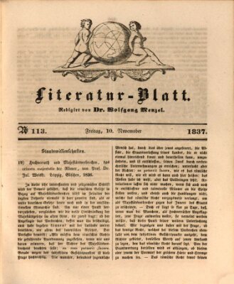 Morgenblatt für gebildete Leser. Literaturblatt (Morgenblatt für gebildete Stände) Freitag 10. November 1837