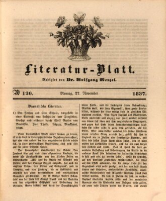 Morgenblatt für gebildete Leser. Literaturblatt (Morgenblatt für gebildete Stände) Montag 27. November 1837