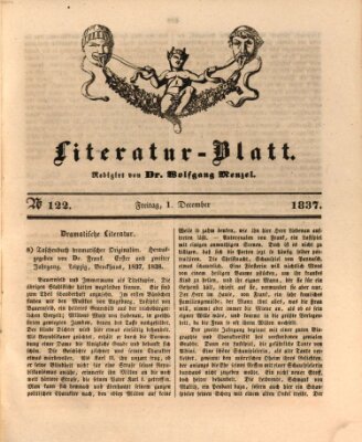 Morgenblatt für gebildete Leser. Literaturblatt (Morgenblatt für gebildete Stände) Freitag 1. Dezember 1837