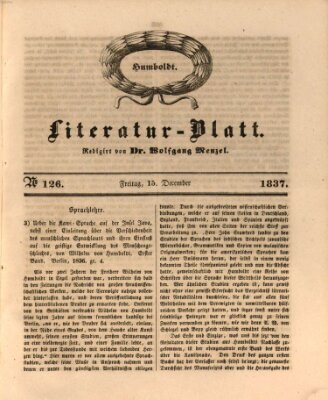 Morgenblatt für gebildete Leser. Literaturblatt (Morgenblatt für gebildete Stände) Freitag 15. Dezember 1837