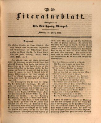 Morgenblatt für gebildete Leser. Literaturblatt (Morgenblatt für gebildete Stände) Montag 18. März 1839