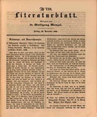 Morgenblatt für gebildete Leser. Literaturblatt (Morgenblatt für gebildete Stände) Freitag 22. November 1839