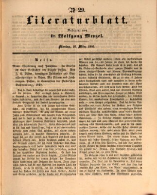 Morgenblatt für gebildete Leser. Literaturblatt (Morgenblatt für gebildete Stände) Montag 16. März 1840