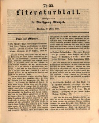 Morgenblatt für gebildete Leser. Literaturblatt (Morgenblatt für gebildete Stände) Montag 30. März 1840